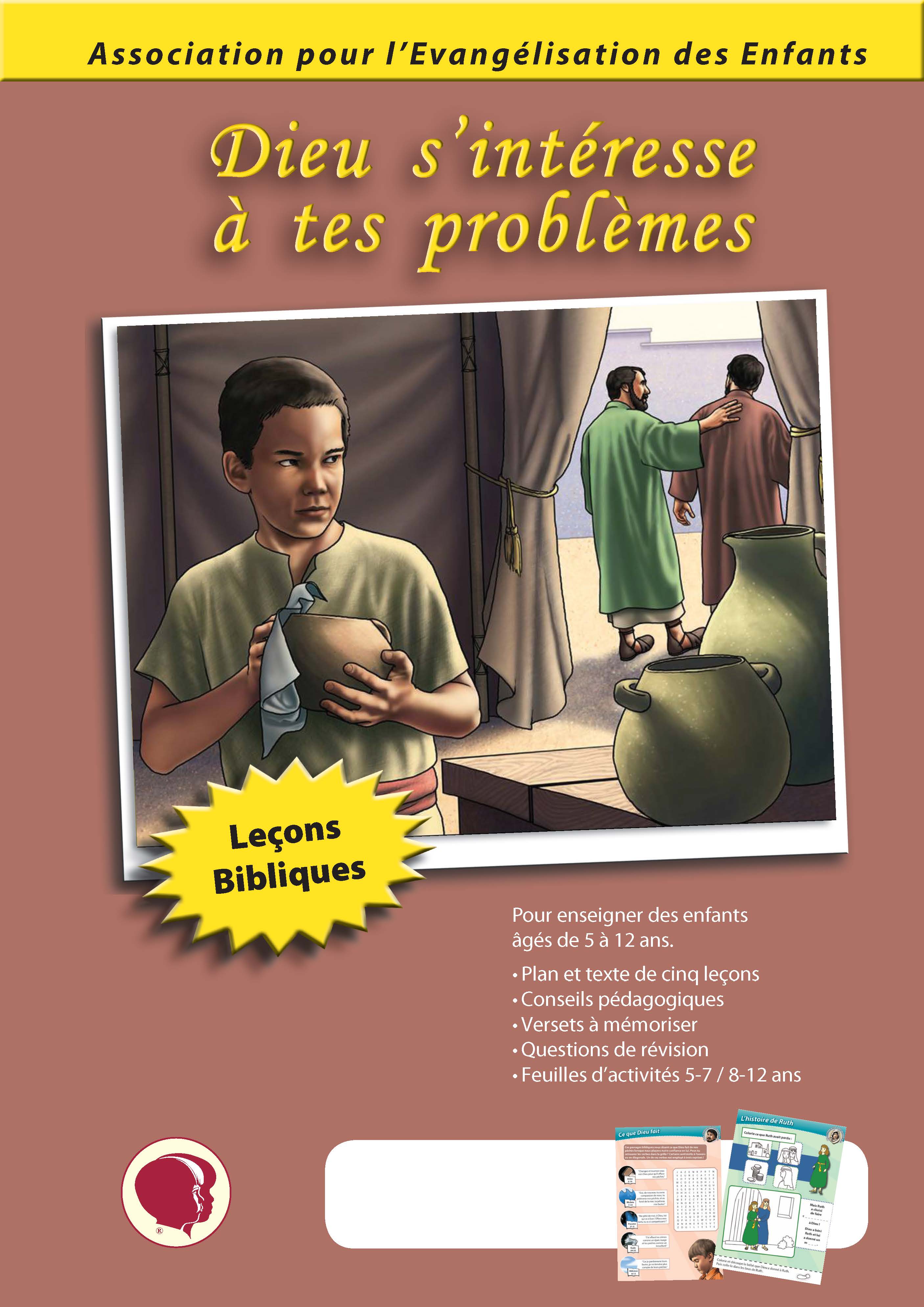 Dieu s'intéresse <br>à tes problèmes